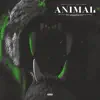 ANIMAL - Single album lyrics, reviews, download