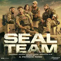 Seal Team, Vol. 2 - Seasons 5 – 6 (Original Series Soundtrack) by A. Patrick Rose album reviews, ratings, credits