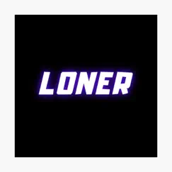 Certified Loner Boy - Single by Ryzzle album reviews, ratings, credits