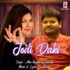 Jodi Daki (Romantic) - Single album lyrics, reviews, download