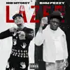 Lazer 2.0 (feat. BHM Pezzy) - Single album lyrics, reviews, download