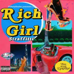Rich Girl - Single by Straffitti album reviews, ratings, credits