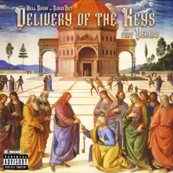 Delivery of the Keys (feat. Deniro) - Single by Hell Razah & RoadsArt album reviews, ratings, credits