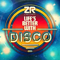 Life's Better with Disco by Dave Lee album reviews, ratings, credits