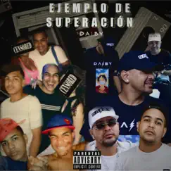 Ejemplo De Superación - Single by Daiby album reviews, ratings, credits
