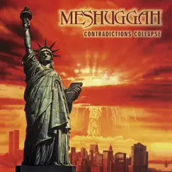 Contradictions Collapse (Reloaded) by Meshuggah album reviews, ratings, credits