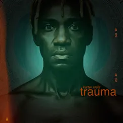 Trauma Song Lyrics