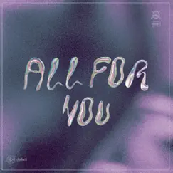 All For You - Single by Jeilani album reviews, ratings, credits