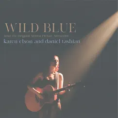 Wild Blue (From the Original Motion Picture 'moonshot') Song Lyrics