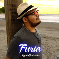 Furia - Single by Jeyce Guerrero album reviews, ratings, credits