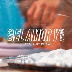 Entre el Amor y el Punto (feat. Ricci Motora) - Single by J-FLY album reviews, ratings, credits