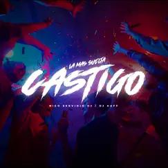 Castigo (La Mas Suelta) [Remix] Song Lyrics