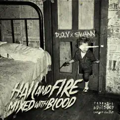 Hail & Fire Mixed With Blood by D.O.V & Swann album reviews, ratings, credits
