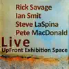 Savanah Brush (feat. Rick Savage, Steve LaSpina & Pete MacDonald) [Live] song lyrics