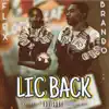 Lic Back - Single (feat. FLEX) - Single album lyrics, reviews, download
