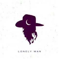 Lonely Man Song Lyrics