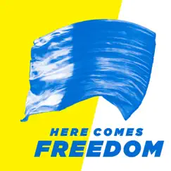 Here Comes Freedom (Live) [feat. John Wilds & Courtney Raley] Song Lyrics