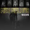 Meu Melhor - Single album lyrics, reviews, download