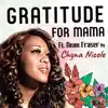 Gratitude for Mama (feat. Dean Fraser) - Single album lyrics, reviews, download