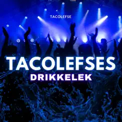 TacoLefses drikkelek - Single by TacoLefse album reviews, ratings, credits