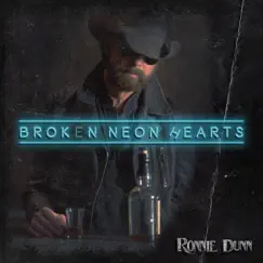 Broken Neon Hearts - Single by Ronnie Dunn album reviews, ratings, credits