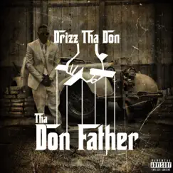 Thadon Father by Drizzy Thadon album reviews, ratings, credits