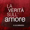 La verità sull'amore album lyrics, reviews, download