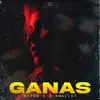 Ganas (feat. Zirmalist) - Single album lyrics, reviews, download