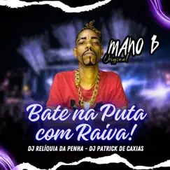 Bate na Puta Com Raiva Song Lyrics