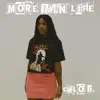 More Than Life - Single album lyrics, reviews, download