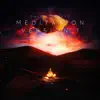 Meditation (Version 1) song lyrics