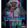 Tik Tok - Single album lyrics, reviews, download