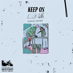 Keep On (feat. Cliff Fields) - Single by Yak, The Atlas album reviews, ratings, credits