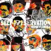 Self Preservation - EP album lyrics, reviews, download