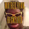 Ryan Beckford - Single album lyrics, reviews, download