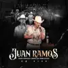 Juan Ramos (En Vivo) [feat. Banda Tierra Blanca] - Single album lyrics, reviews, download
