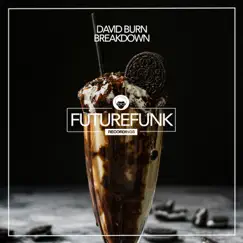 Breakdown - Single by David Burn album reviews, ratings, credits