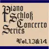 ピアノ・シュロス コンチェルトシリーズ Vol.13&14 album lyrics, reviews, download