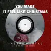 You Make It Feel Like Christmas (Instrumental) song lyrics