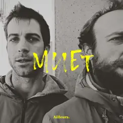 Ailleurs - Single by Muet album reviews, ratings, credits