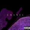 Chanel - Single album lyrics, reviews, download