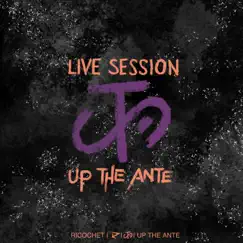 Up the Ante (Live Session) by Ricochet album reviews, ratings, credits