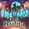 La Rubia - Single album lyrics, reviews, download