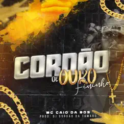 Cordao de Ouro Fininho Song Lyrics
