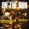 On the Run - Single album lyrics, reviews, download