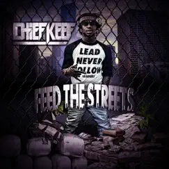 Feed the Streets by Chief Keef album reviews, ratings, credits