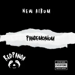 Pandemonium - Single by RedPanda album reviews, ratings, credits