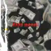 $tRAP MONEY (feat. weaponmon, preston & siaahh18k) - Single album lyrics, reviews, download