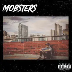 Mobsters - Single by Just Me album reviews, ratings, credits