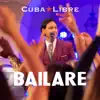 Bailaré - Single album lyrics, reviews, download